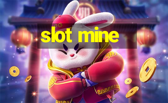 slot mine