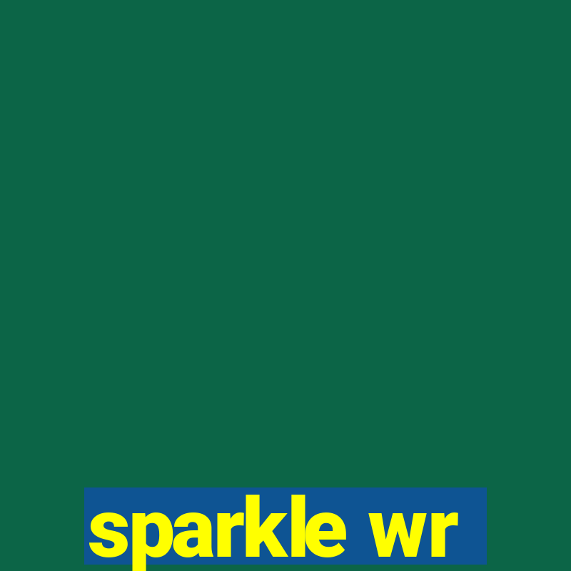 sparkle wr