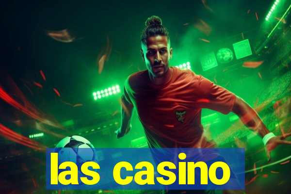 las casino