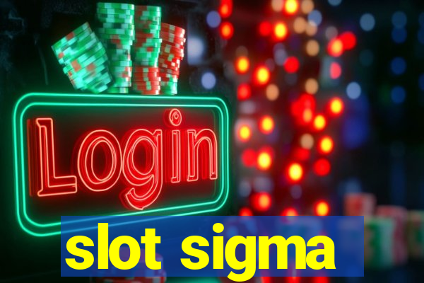 slot sigma