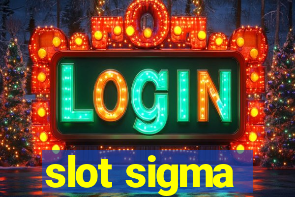 slot sigma