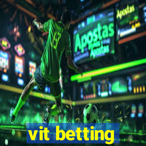 vit betting