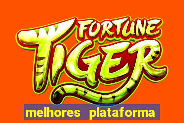 melhores plataforma de slots