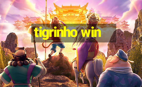 tigrinho win