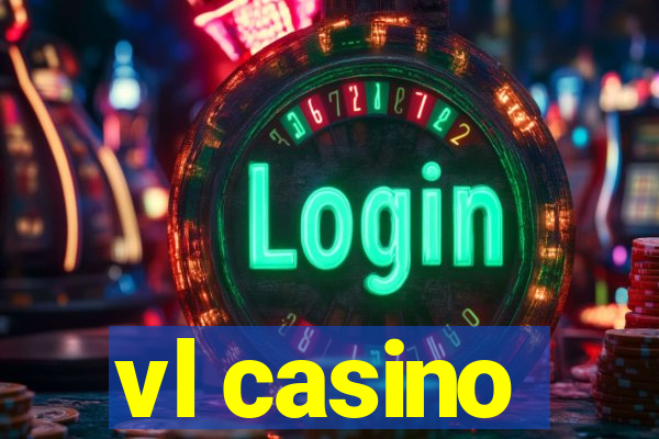 vl casino