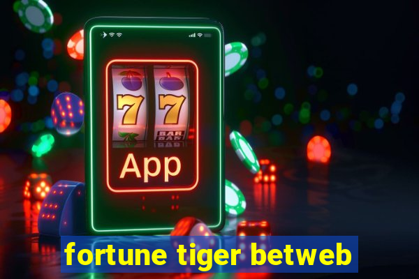 fortune tiger betweb