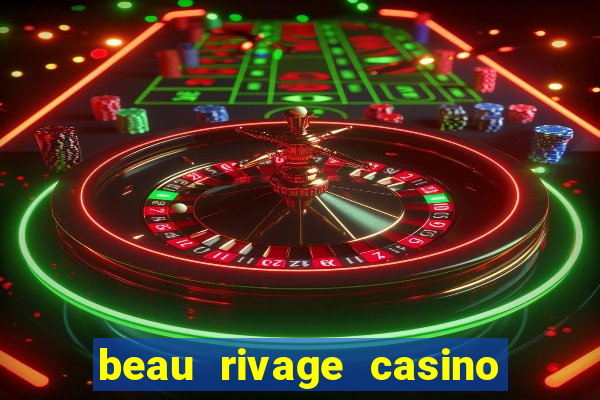 beau rivage casino in mississippi