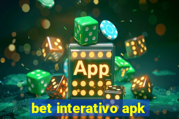 bet interativo apk