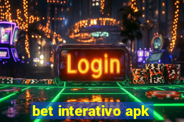 bet interativo apk