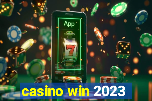 casino win 2023