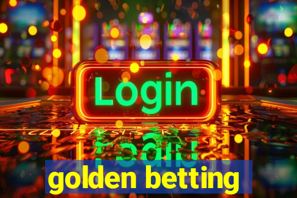 golden betting