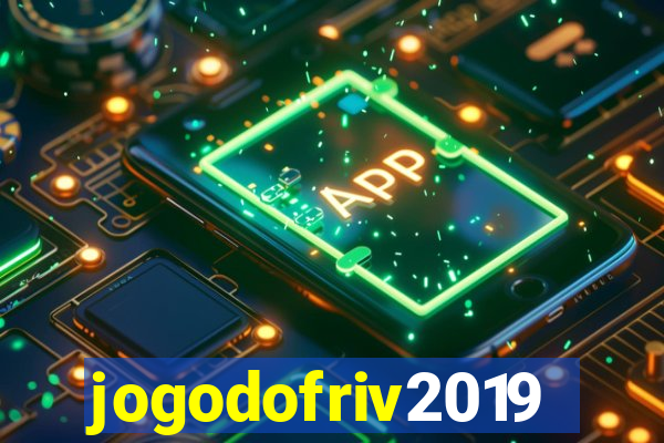 jogodofriv2019