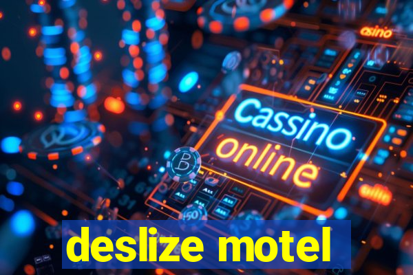 deslize motel