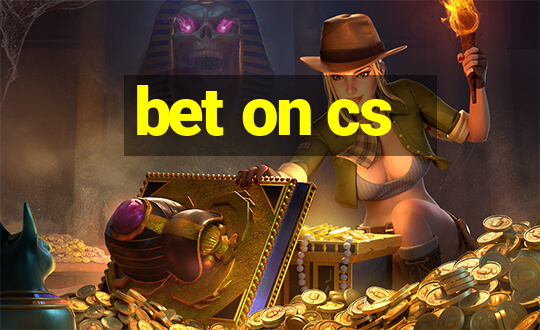 bet on cs