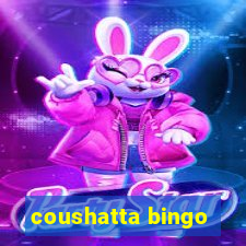 coushatta bingo