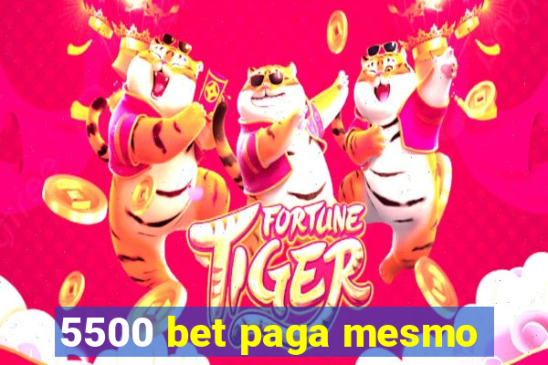 5500 bet paga mesmo