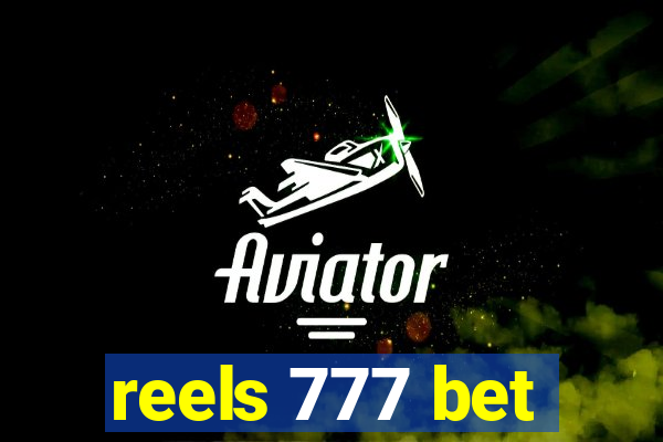 reels 777 bet