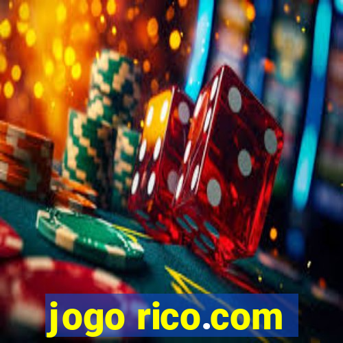 jogo rico.com