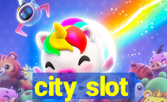 city slot