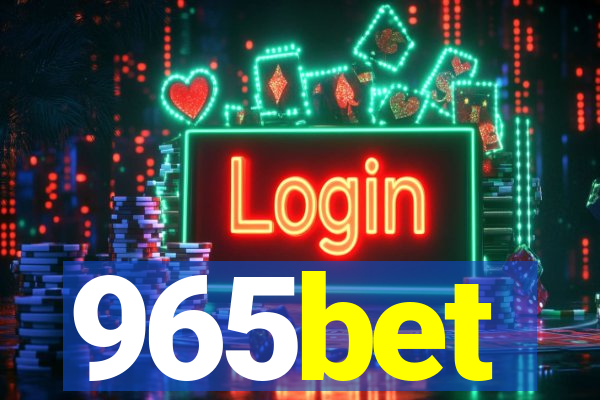 965bet