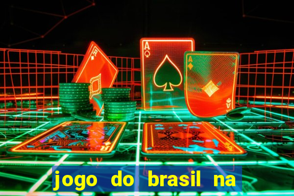 jogo do brasil na globo play