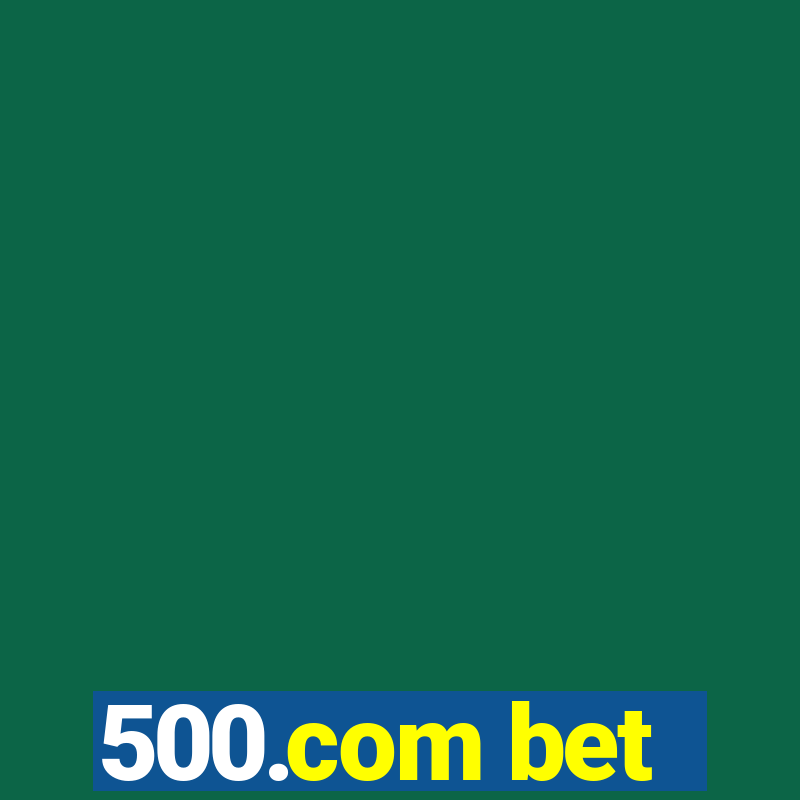 500.com bet