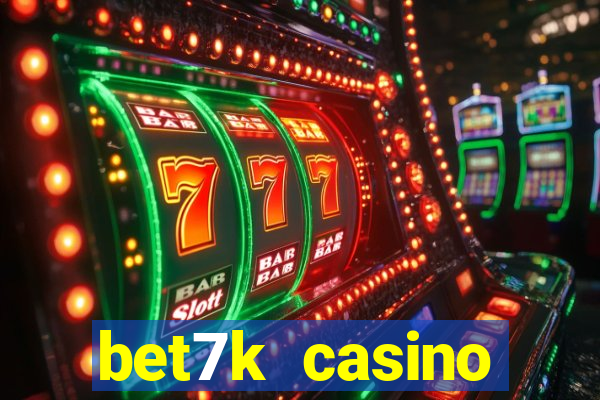 bet7k casino fortune tiger