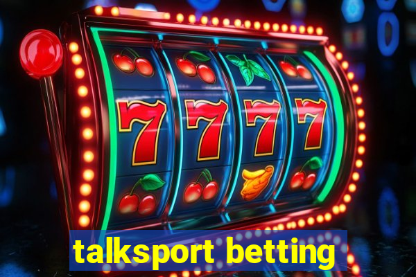 talksport betting