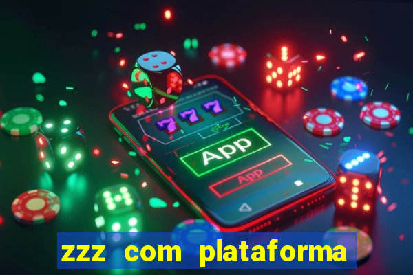 zzz com plataforma de jogos