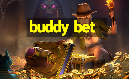 buddy bet