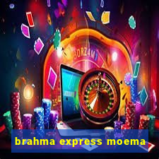 brahma express moema