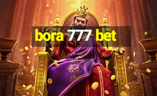 bora 777 bet