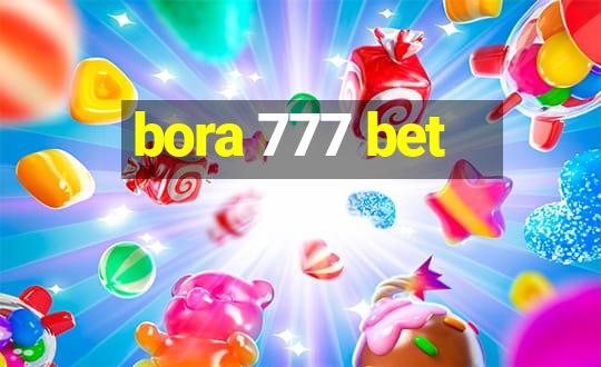 bora 777 bet