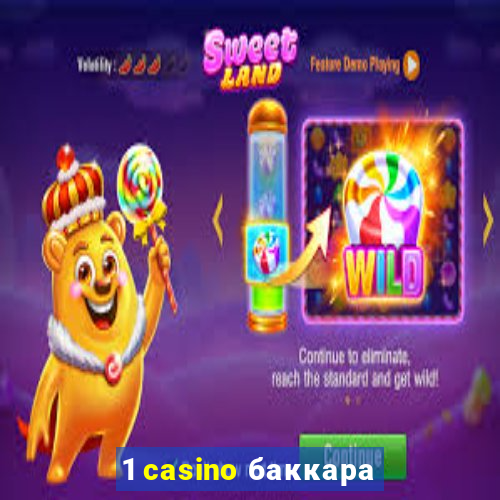 1 casino баккара