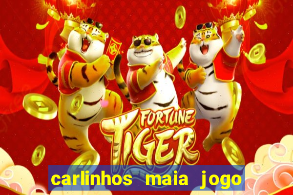 carlinhos maia jogo do tigrinho