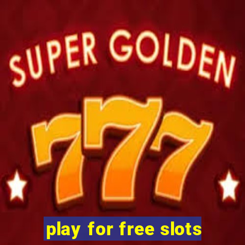 play for free slots