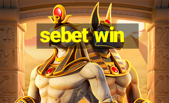 sebet win