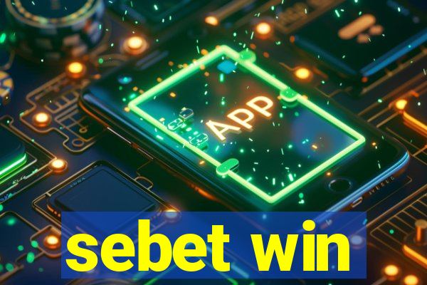 sebet win