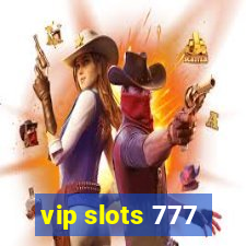 vip slots 777