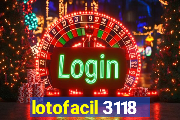 lotofacil 3118