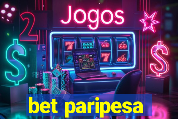 bet paripesa