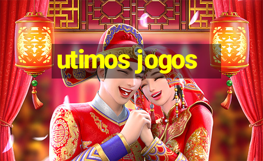 utimos jogos