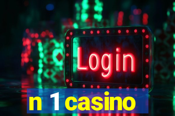 n 1 casino