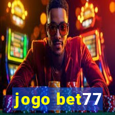 jogo bet77