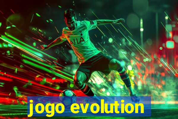 jogo evolution