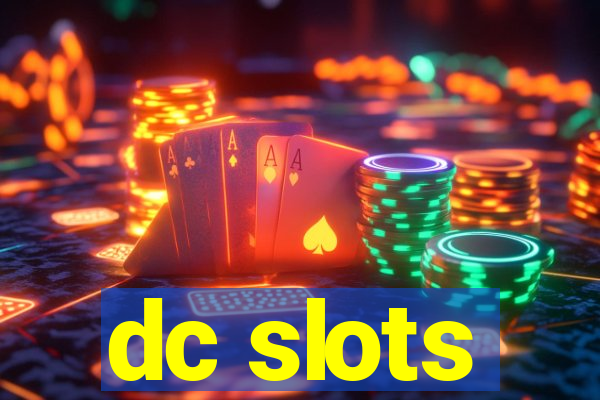 dc slots