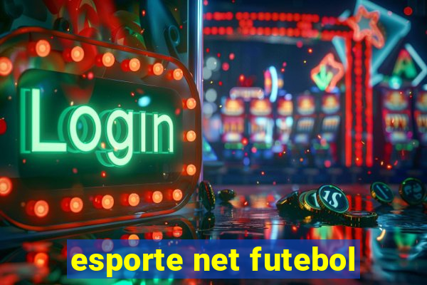 esporte net futebol