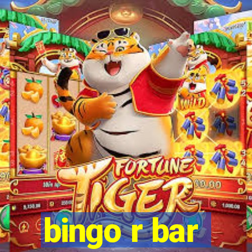 bingo r bar