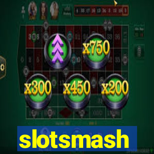 slotsmash