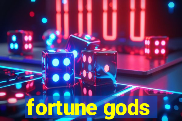 fortune gods